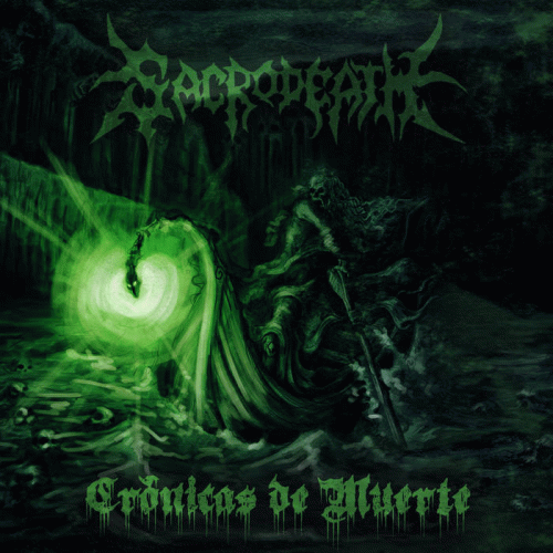 Sacrodeath : Cronicas de Muerte